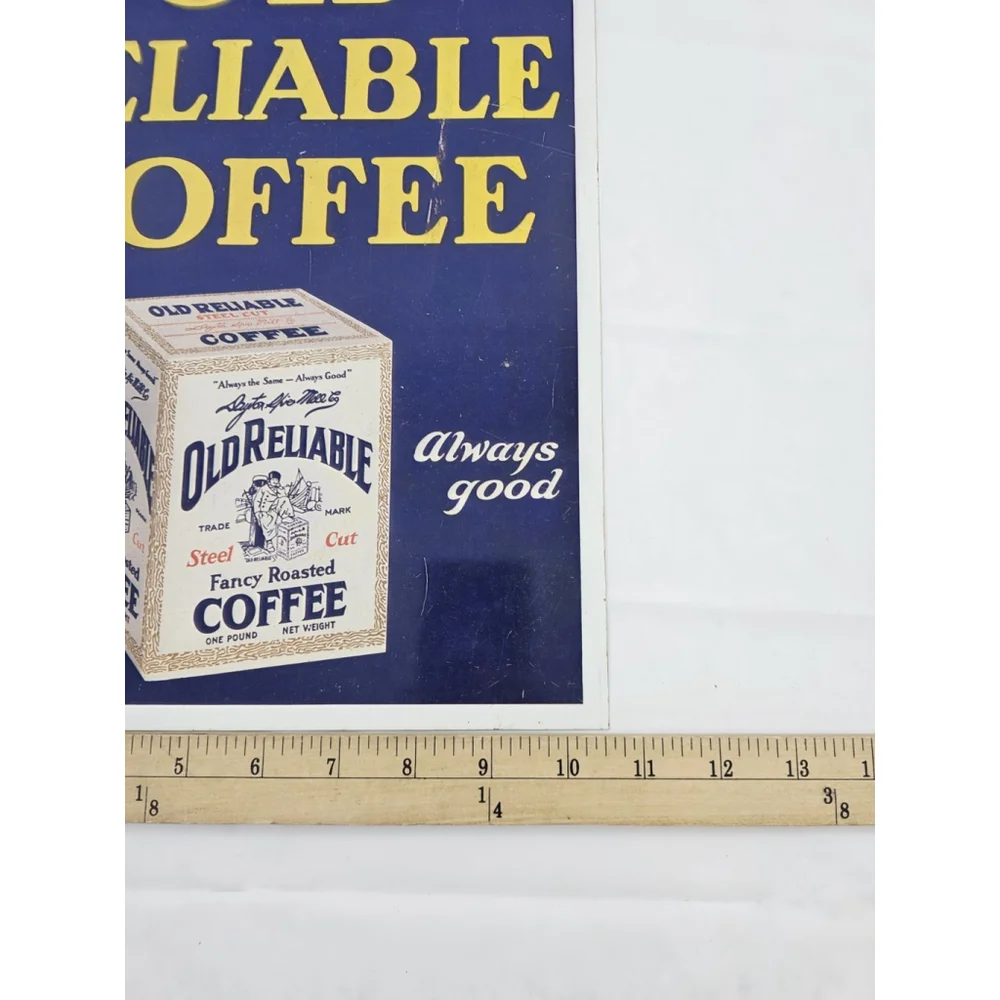 OLD RELIABLE COFFEE ADVERTISING TIN SIGN VINTAGE